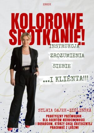 KOLOROWE SPOTKANIE - Instrukcja obsługi siebie i klienta!